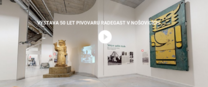 Virtuální prohlídka výstavy 50 let pivovaru Radegast 