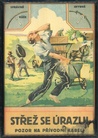 Úrazové plakáty (1926-1932) - z podsbírek Fotoarchiv a Archiválie